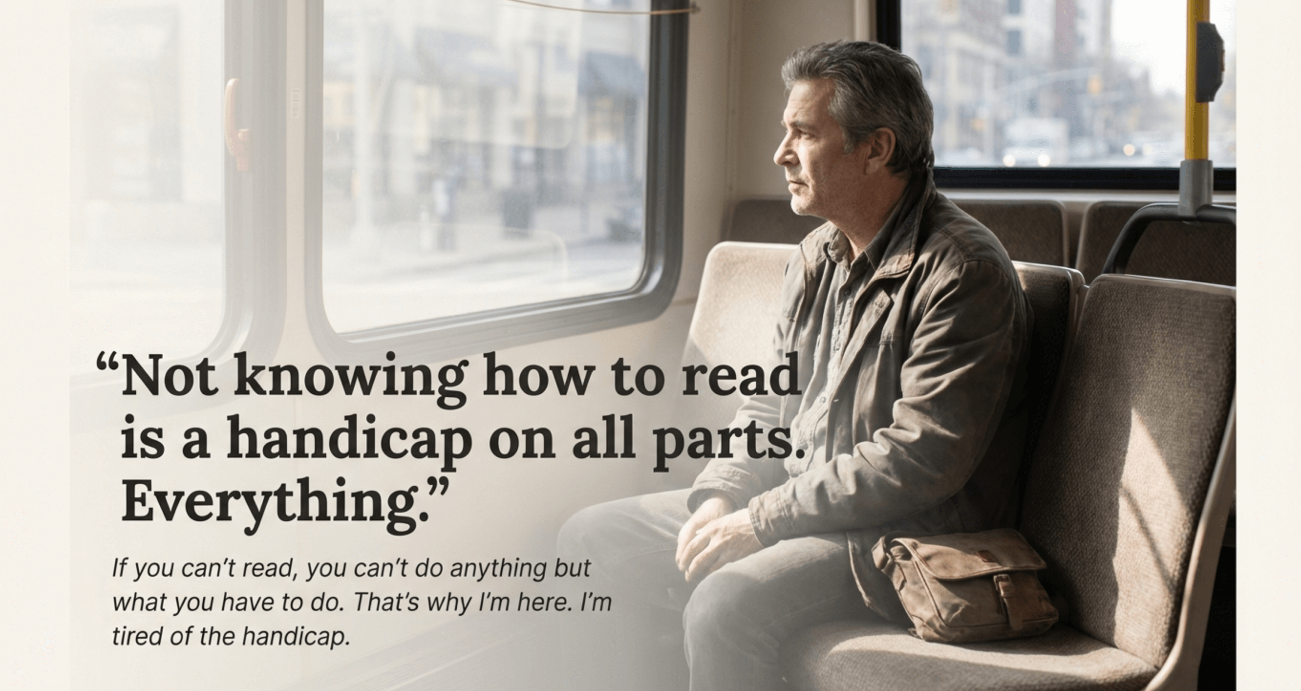 Not knowing how to read is a handicap on all parts